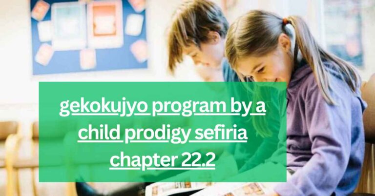 Unveiling the Prodigy: Sefiria’s Gekokujyo Program in Chapter 22.2